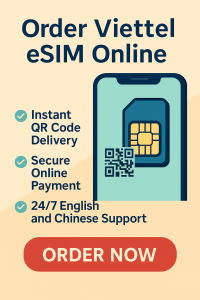 Order Viettel eSIM Online – Instant QR Code Delivery, Secure Payment, 24/7 Support