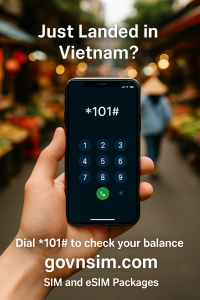 Hand holding smartphone dialing *101# to check Viettel balance, street market in Vietnam, govnsim.com SIM and eSIM packages.